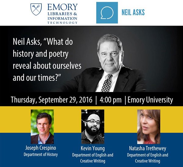 EmoryLibraries's tweet photo. Trethewey, Young, Crespino on history, poetry & our times Thu 9/29 4p Jones Rm Free Register: https://t.co/Q8uwzDQQi2 #Emory #NeilAsks https://t.co/JZhIN0DCaH