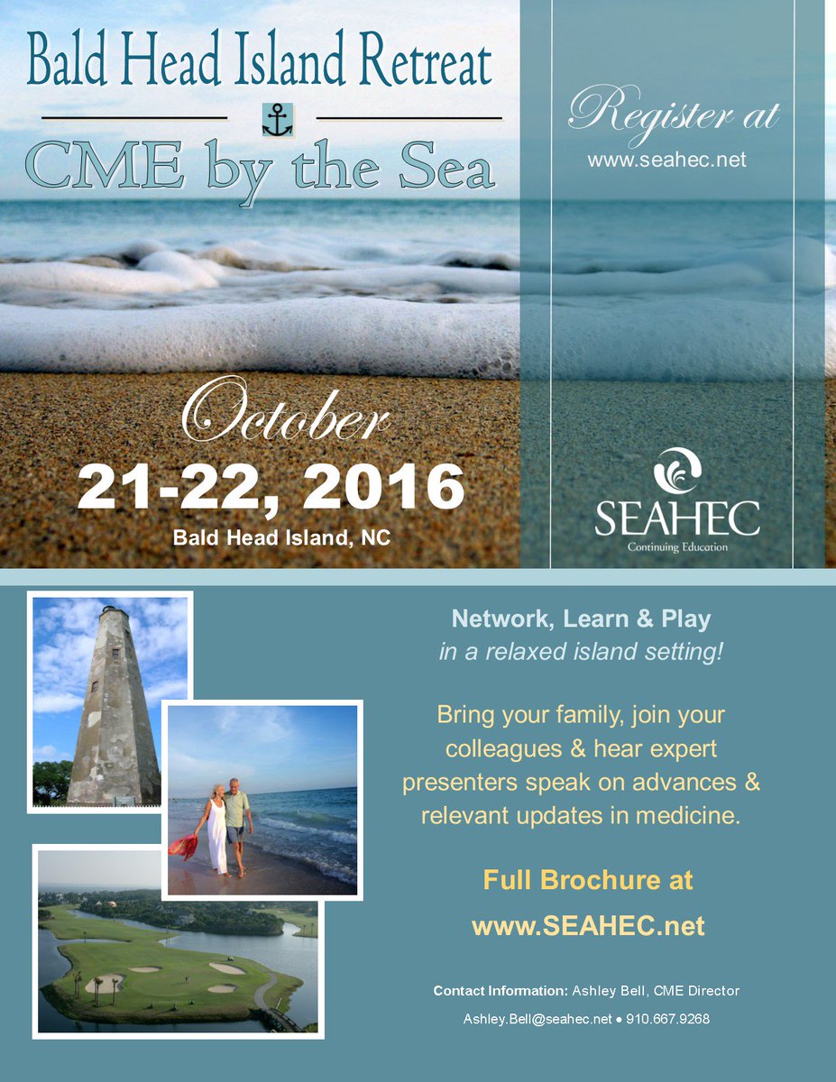 SEAHEC_CE's tweet photo. Registered for CME by the Sea? Save a spot at https://t.co/8s8zfQVPH3. Don't miss a fun CE opportunity on Bald Head Island! #bhi #cme #CE https://t.co/77cNmxqCXq