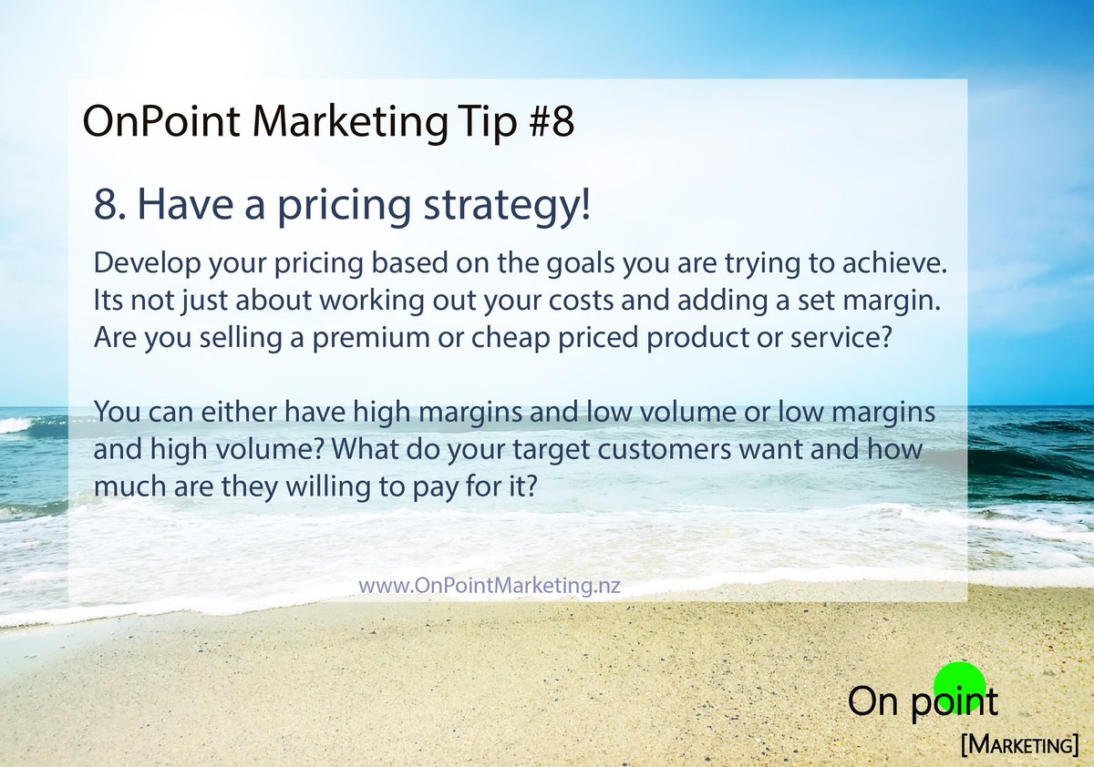 OnPointMNZ's tweet image. OnPoint Marketing Tip #8 - Have a pricing strategy! #Business #Pricing #Model #Margins #Profits #Perception #Strategy #Brand #NZ #OnPoint