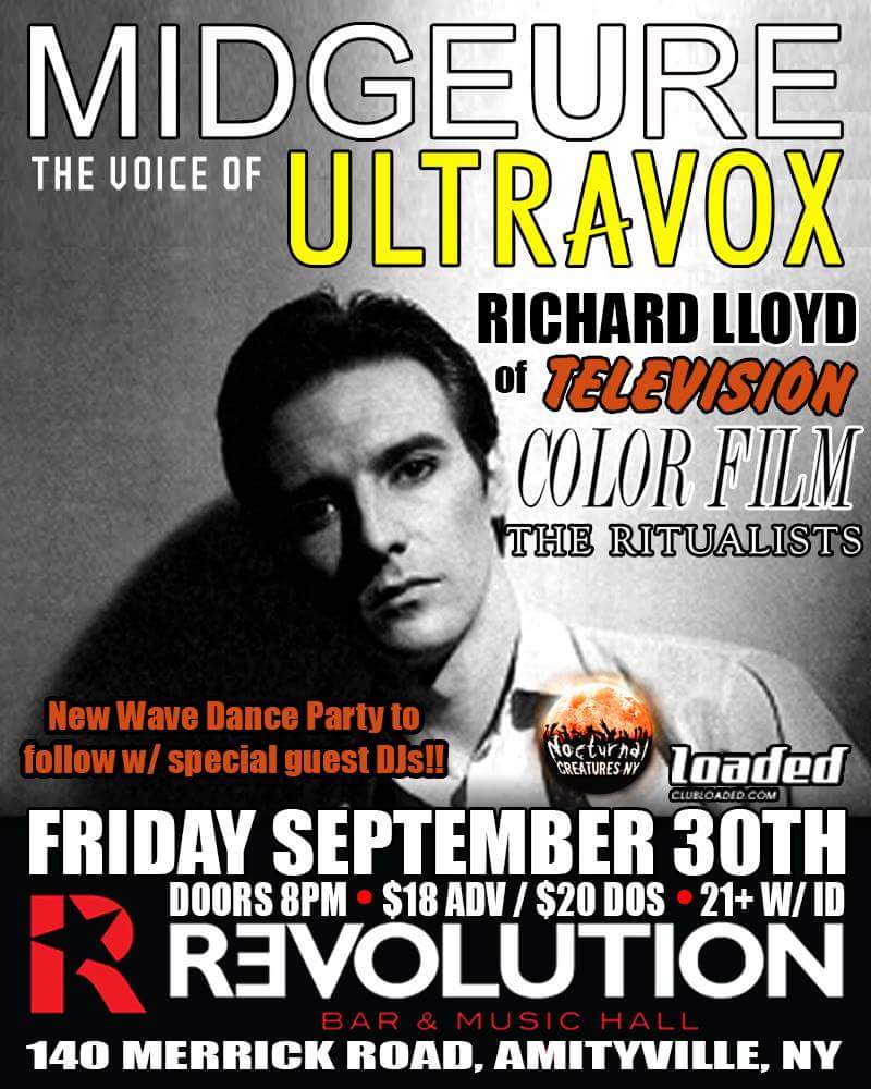 We will be opening up for the legendary Midge Ure of Ultravox &amp; Richard Lloyd of Television THIS Friday night in Long Island!!