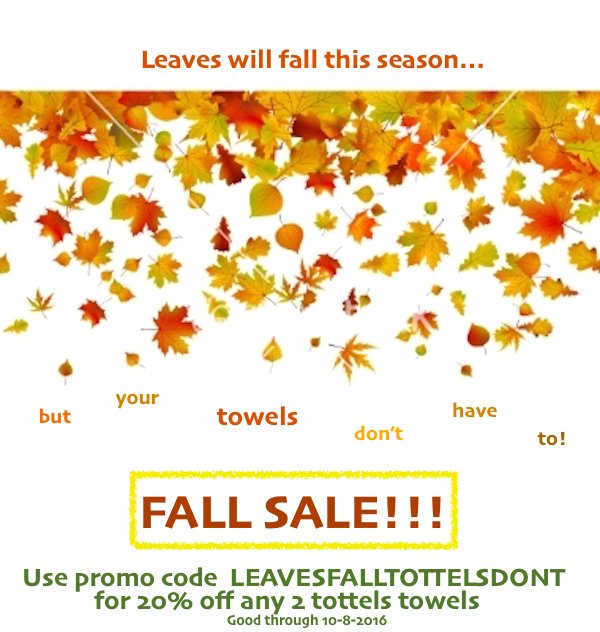 Tottels's tweet photo. Don't miss our Fall Sale! #tottels #fallsale #fall2106 #20off https://t.co/0WyomFtIML
