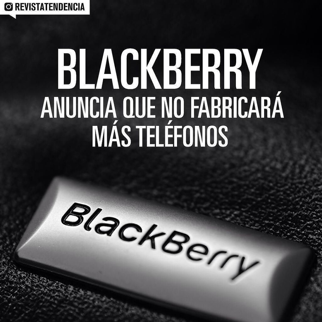 YoLeoTendencia's tweet photo. La empresa canadiense #Blackberry anunció oficialmente que dejará de fabricar teléfonos mó… https://t.co/FI3UOGSV6u https://t.co/M4KNh2QHQk