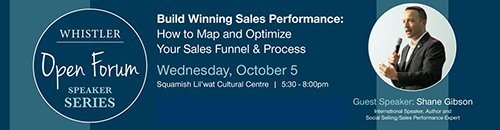 LocalWhistler's tweet photo. Joining us Oct 5th @WhistlerBlckcmb @GoWhistler? Boost your sales and map your sales funnel with @shanegibson https://t.co/ZeaaRLqz1u https://t.co/Fg0kqpgpQM
