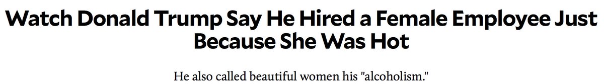 Donald Trump literally said hiring beautiful women is his own “form of alcoholism.” bit.ly/2dtWNsI