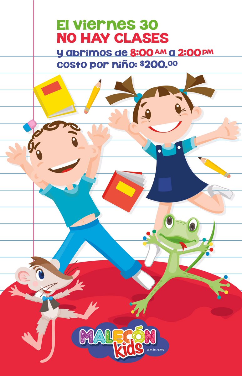MaleconKids's tweet photo. Este viernes NO HAY CLASES y en #MaleconKids puedes dejar a tus pequeños. Inscríbete por aquí y el precio es de $150.00 @AltavozCancun https://t.co/sbAApHCnfm
