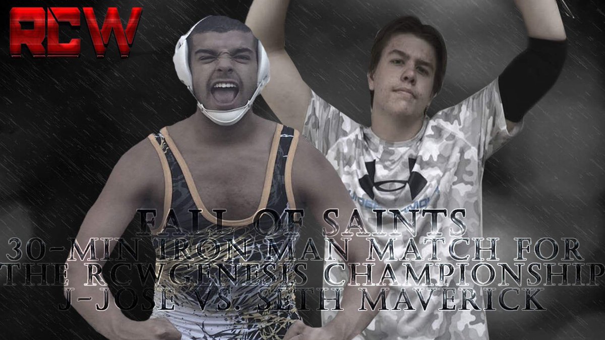 RCWwrestling16's tweet photo. Here is the Main Event of #FallofSaints! 30 Min Iron Man Match for the RCW Genesis Championship! https://t.co/Rl2MuLCNYh