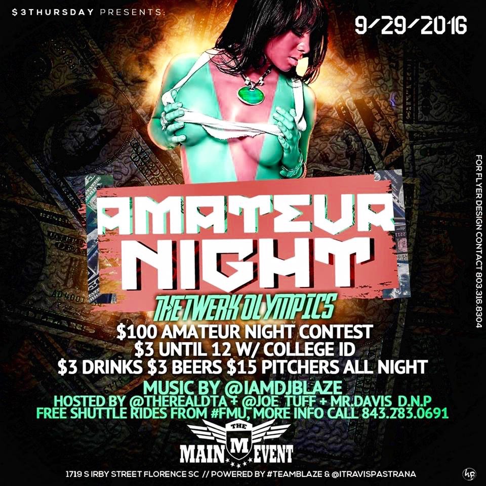 MrDavisDNP's tweet photo. Tomorrow night 
🚨MAIN EVENT FLORENCE SC 🚨                                                🚨TWERK OLYMPICS 🚨🙌$100 TWERK CONTEST  🙌 #Uncp #Fmu https://t.co/zq3PWFxJxq