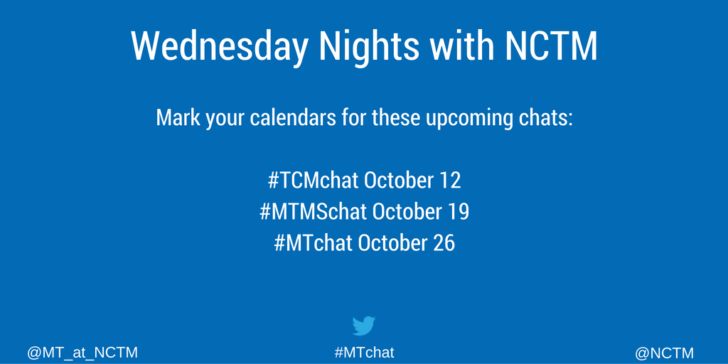 MT_at_NCTM's tweet photo. Wednesday nights are @NCTM night on Twitter. Join us for all of the #NCTM journal chats #TCMchat #MTMSchat #MTchat https://t.co/lX5vc6A6I9