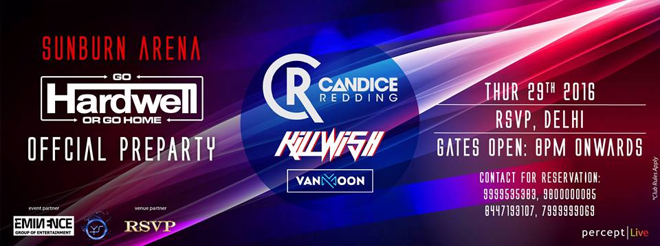 SunburnFestival's tweet photo. #NewDelhi - @Candice_Redding & #KillWish take over #SunburnArena PreParty tonight at 'Club RSVP' - More details: https://t.co/X9a2IGSkx6 https://t.co/ZVhmpqmxN4