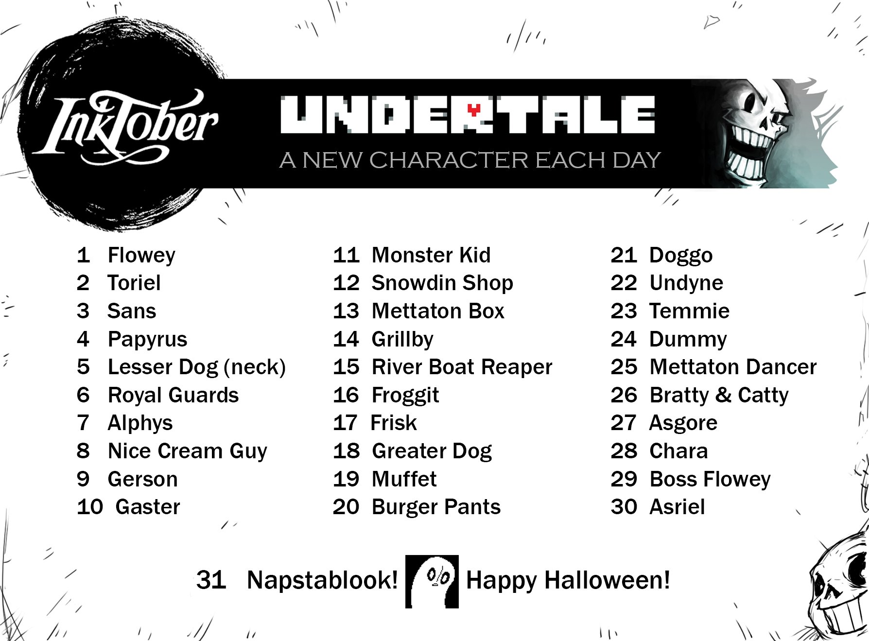 Peet Cooper A Few Days Until Inktober Going To Do The Undertale Here S The List Submit Them For The Artbook T Co Miav8zgsdu T Co M1xeslrs3e Twitter