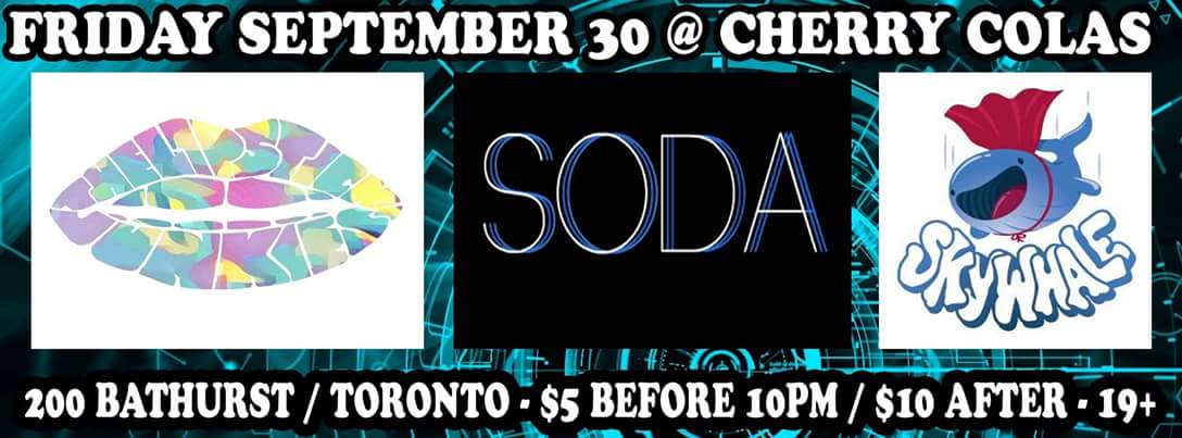 .<a href="/SkywhaleBand/">Skywhale</a> , SODA &amp; <a href="/TLJofficial/">The Lipstick Junkies</a> FRIDAY @ <a href="/Cherry_Colas/">Cherry Cola's</a> #Toronto
#music #Ontario #Canada #funky #party #dance #indie #original #friday