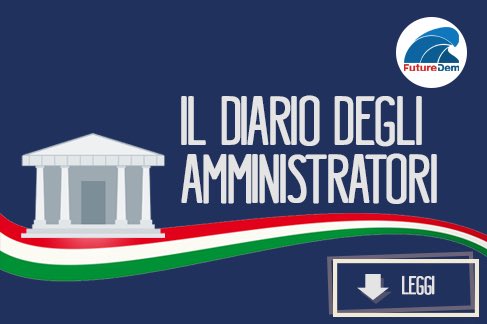 #DiariodegliAmministratori Oggi tocca a Vincenzo Basile. Scopri di più! futuredem.it/blog/diario-de…