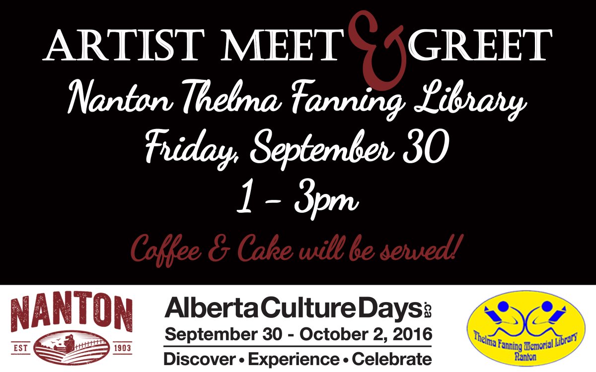 TownofNanton's tweet photo. You are invited to the#Culturedays Artist Meet & Greet @ Nanton Thelma Fanning Library tomorrow @ 1-3pm
#authenticalberta #culture https://t.co/RylLpQq8sN