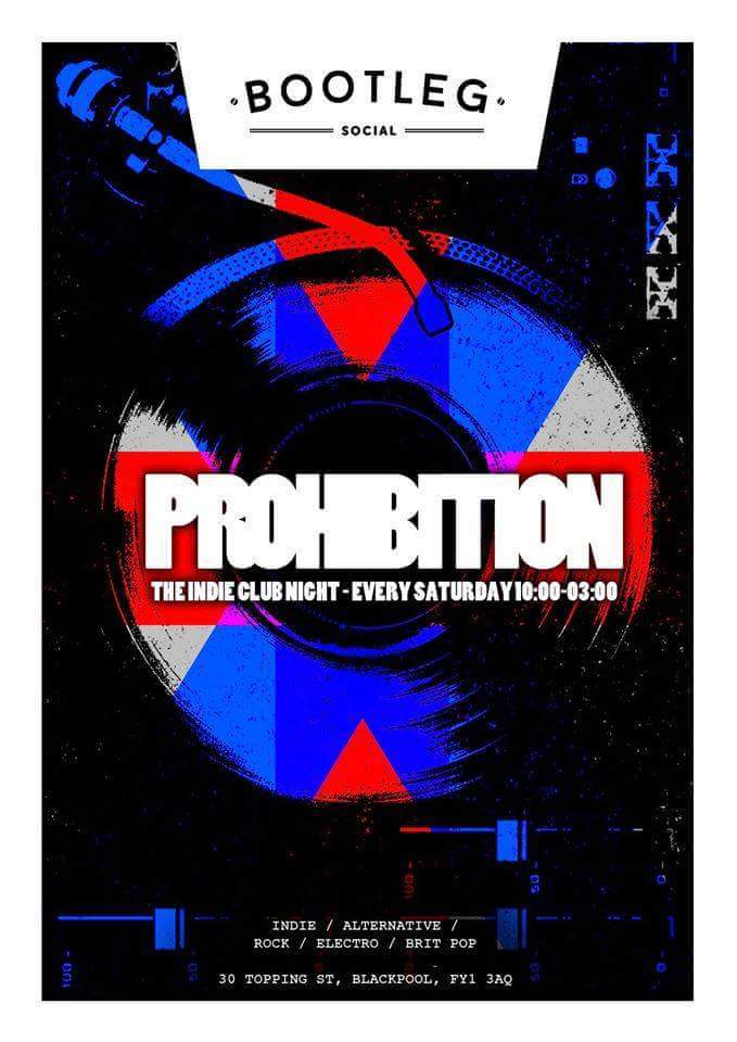 bootleg_social's tweet photo. Saturday nights are PROHIBITION. Indie Alternative classics till late #Blackpool #saturday #Bootlegsocial https://t.co/RpJllJ9E72