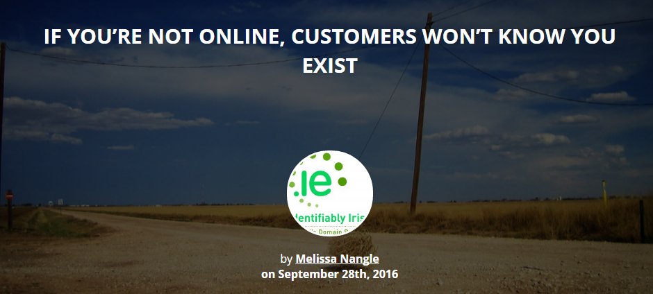 dot_ie's tweet photo. If you’re not online customers won’t know you exist! Our latest blog on why it's essential to have a website in 2016;https://t.co/9OOZUfjqkE https://t.co/GcAJZKnpJu