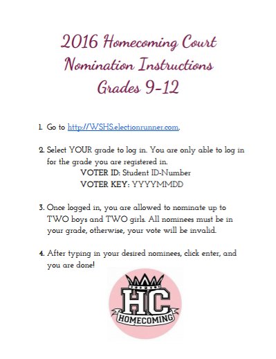 WSco2017's tweet photo. Today is the LAST DAY for Homecoming Court nominations! Voting closes at 2:30 PM. Go to https://t.co/T7uGEaBdPq if you have not yet voted! https://t.co/LDANeXW0iq