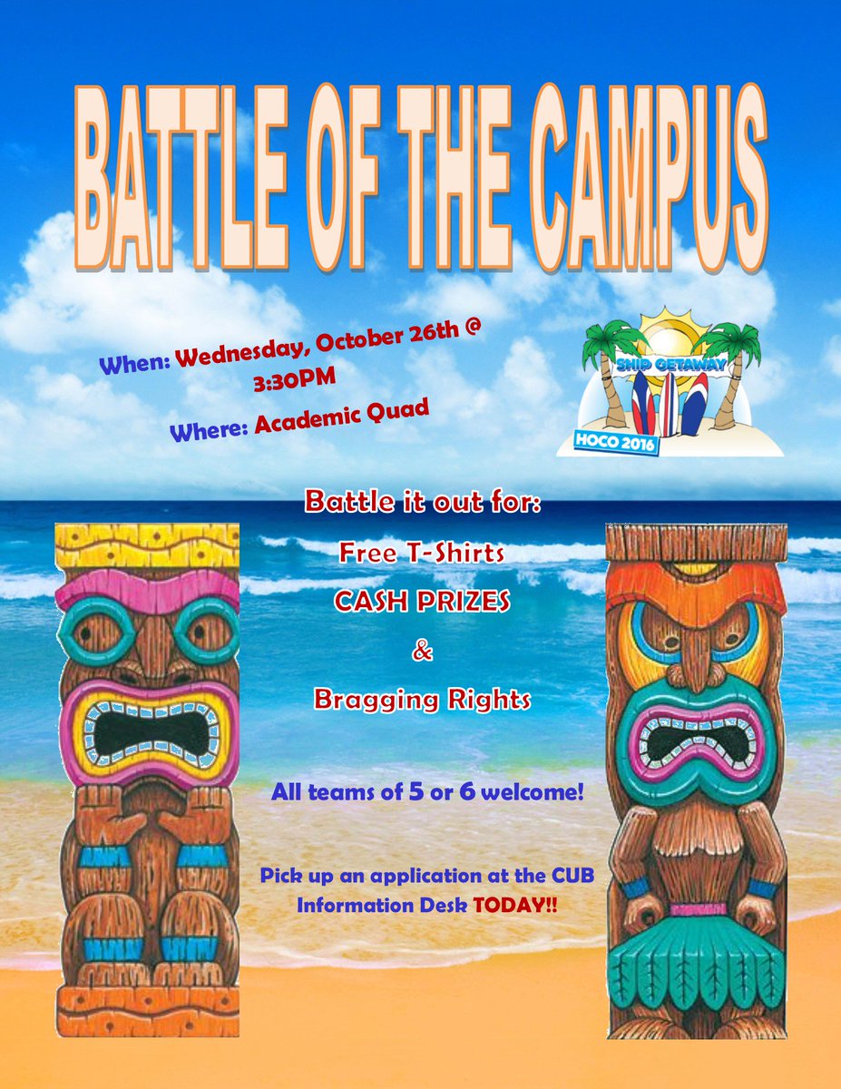 SHIP_Homecoming's tweet photo. Sign up TODAY for BATTLE OF THE CAMPUS! Applications are available at the CUB Information Desk and are due in CUB 231 by October 7th. https://t.co/jMsQSPIwr8