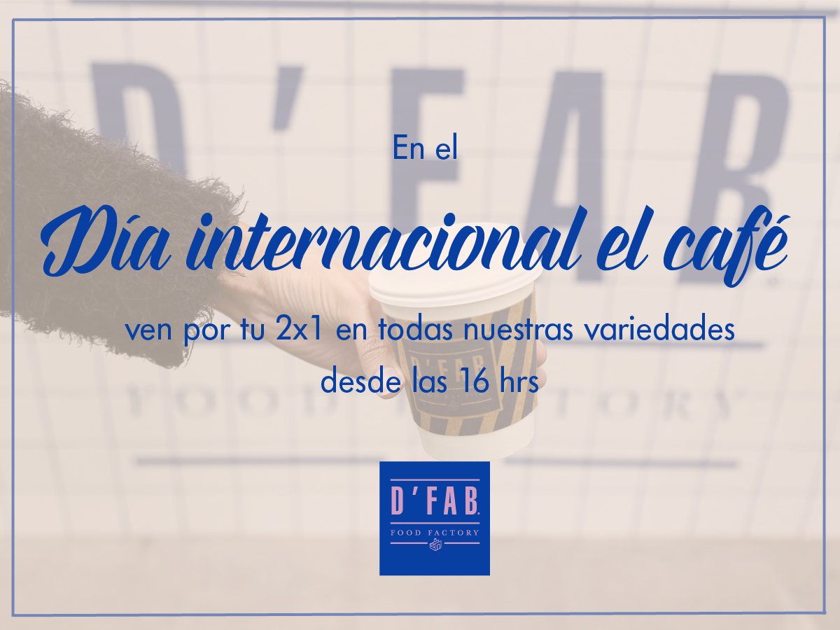 dfabfoodfactory's tweet photo. ¡Hoy es el #DíaInternacionalDelCafé! 🎉☕️ Desde las 16 hrs ven por tu 2x1 en todas nuestras variedades y celebremos juntos 😊 #AlmaDFAB https://t.co/vHxSCDo6Tk