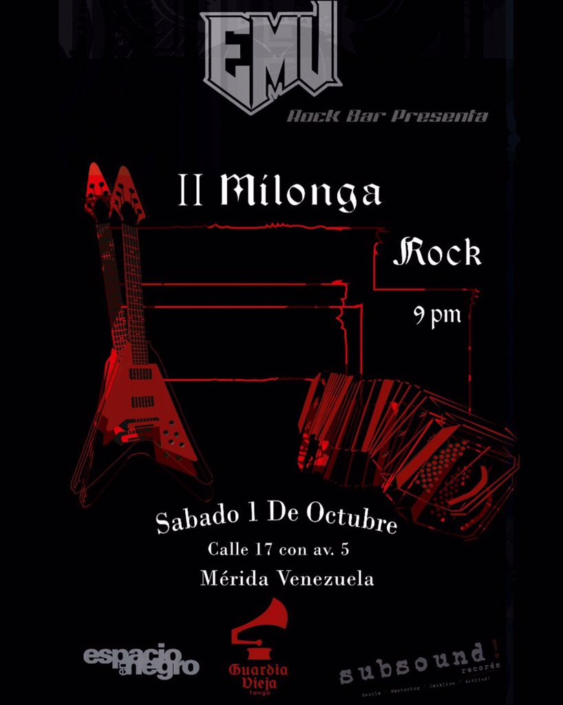 EMUROCKBAR's tweet photo. Este Sabado #01Octubre 9:00pm @EMUROCKBAR presenta:
La Segunda Edición de "Milonga Rock"... Por Guardia Vieja Tango..
Asiste!!
#Merida https://t.co/ilqCZK8ydE