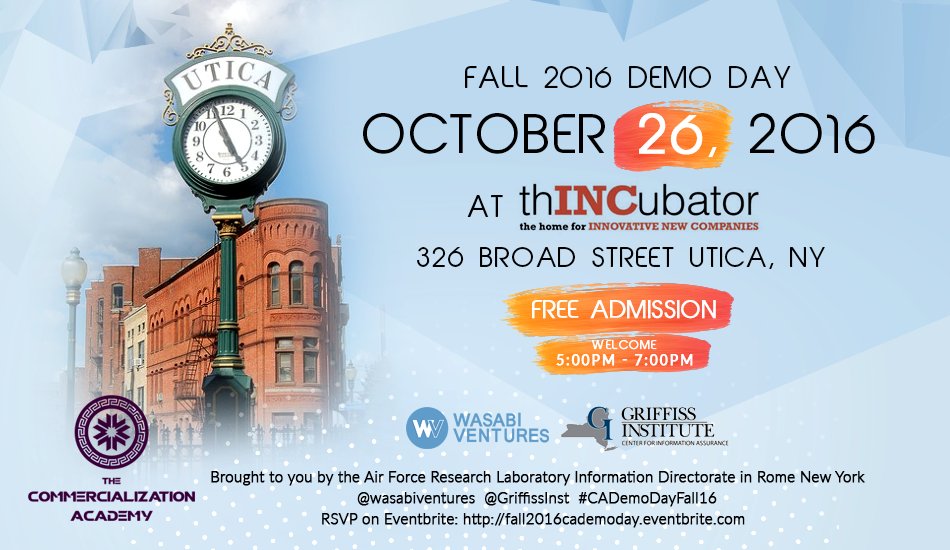 WasabiVentures's tweet photo. You are invited to the Fall 2016 @AFRLCommAcademy Demo Day Oct 26: https://t.co/Y6hHXLnUbY @GriffissInst @WasabiVentures #CADemoDayFall16 https://t.co/RM9Wibzwv3