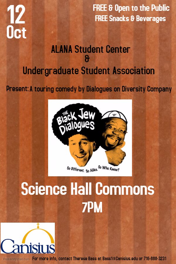 Canisius_ALANA's tweet photo. @Canisius_ALANA @CanisiusUSA  are bringing a touring comedy to campus Wed, Oct 12th, Science Hall 7 p.m. FREE event/refreshments https://t.co/9OR2I7Hr1V