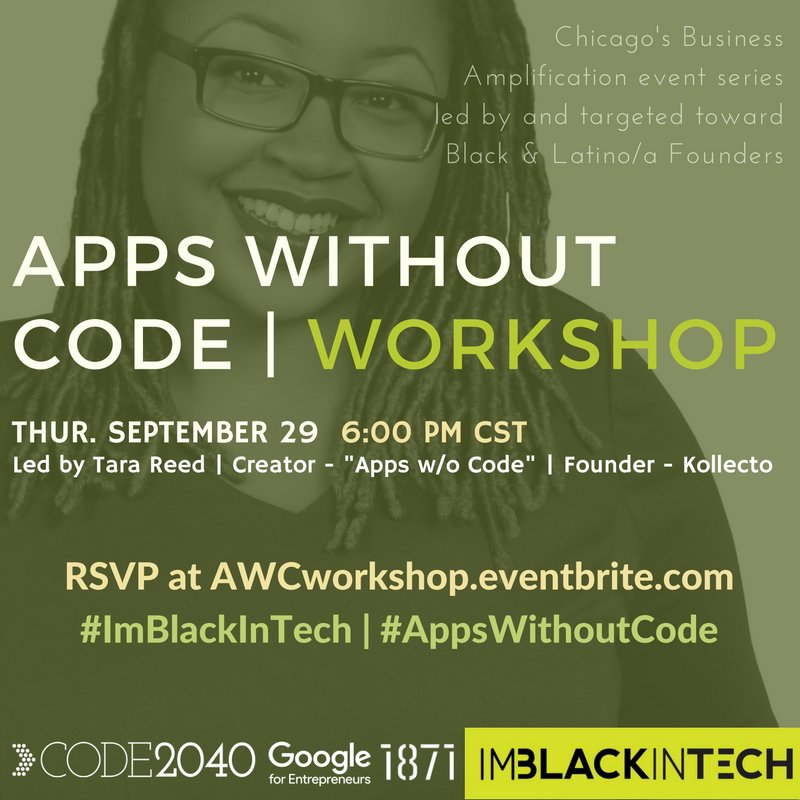 ImBlackInTech's tweet image. [RSVP NOW] The folks @1871Chicago moved #AppsWithoutCode into the auditorium so the 80 ppl waitlisted could attend, complete your RSVP now!