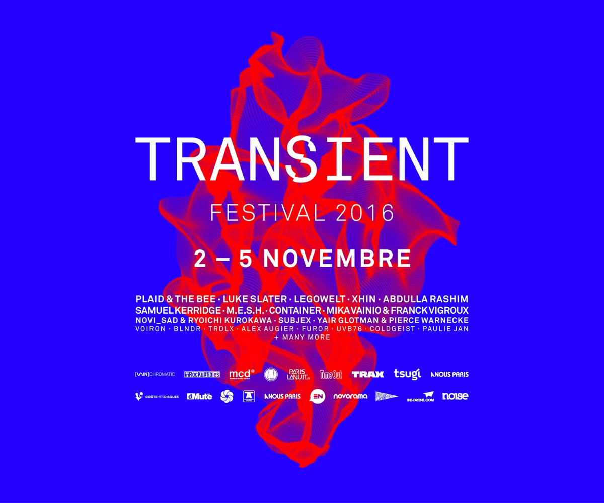 TRANSIENT FESTIVAL 2016 - Official artwork
2-5 nov <a href="/CabaretSauvage/">Cabaret Sauvage</a> <a href="/laflechedor/">La Flèche d'Or</a> <a href="/InstantsChavirs/">Instants Chavirés</a> 
transientfestival.com
#transient #bsod