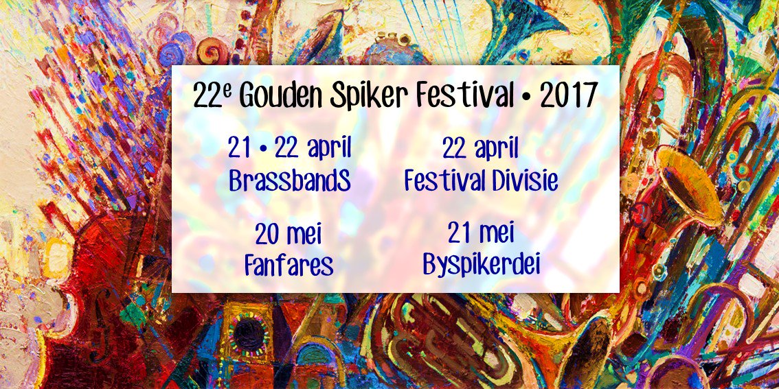 Nieuwe data #2017GSF #Goudenspikerfestival #2017 #hafabra <a href="/Hafabradio/">Hafabradio</a> <a href="/HaFaBra/">HaFaBra</a> #brassband #fanfare #festival