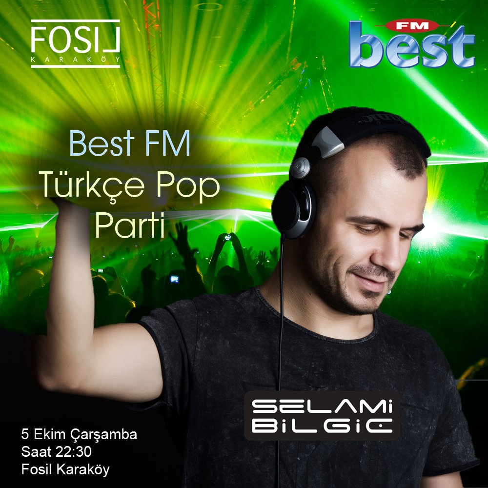 Selami Bilgiç'in seçtiği özel şarkılar ile Best FM Türkçe Pop Parti, 5  Ekim Çarşamba günü Karaköy Fosil’de! Sizleri de bekliyoruz...