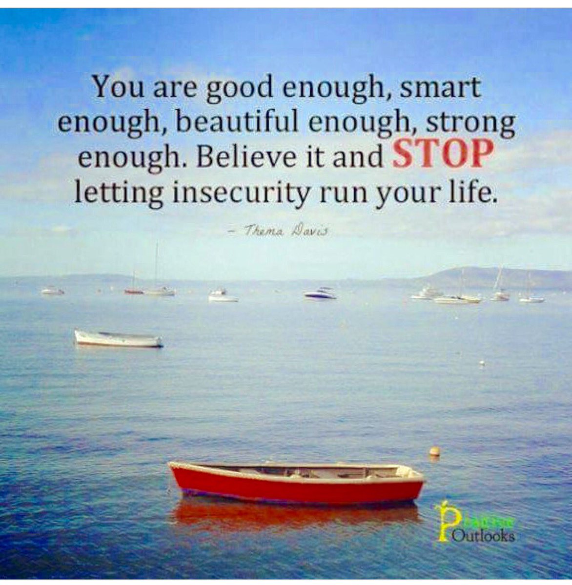 Wright Thurston You Are Good Enough Smart Enough Strong Enough 10millionmiler Quote Inspiration Attitude Via Positiveoutlooksblog T Co T5bbyulfap Wright Thurston You Are Good Enough Smart Enough Strong Enough 10millionmiler Quote Inspiration Attitude Via Positiveoutlooksblog T Co T5bbyulfap