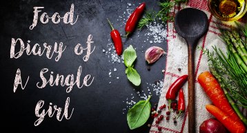 Food Diary Of A Single Girl. cocoecomag.com/2016/09/29/foo…