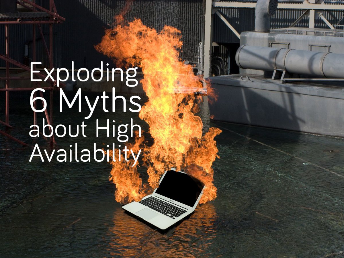 Arcserve's tweet image. &quot;Exploding 6 Myths About High Availability&quot; Read here----&amp;gt; buff.ly/2d9npML