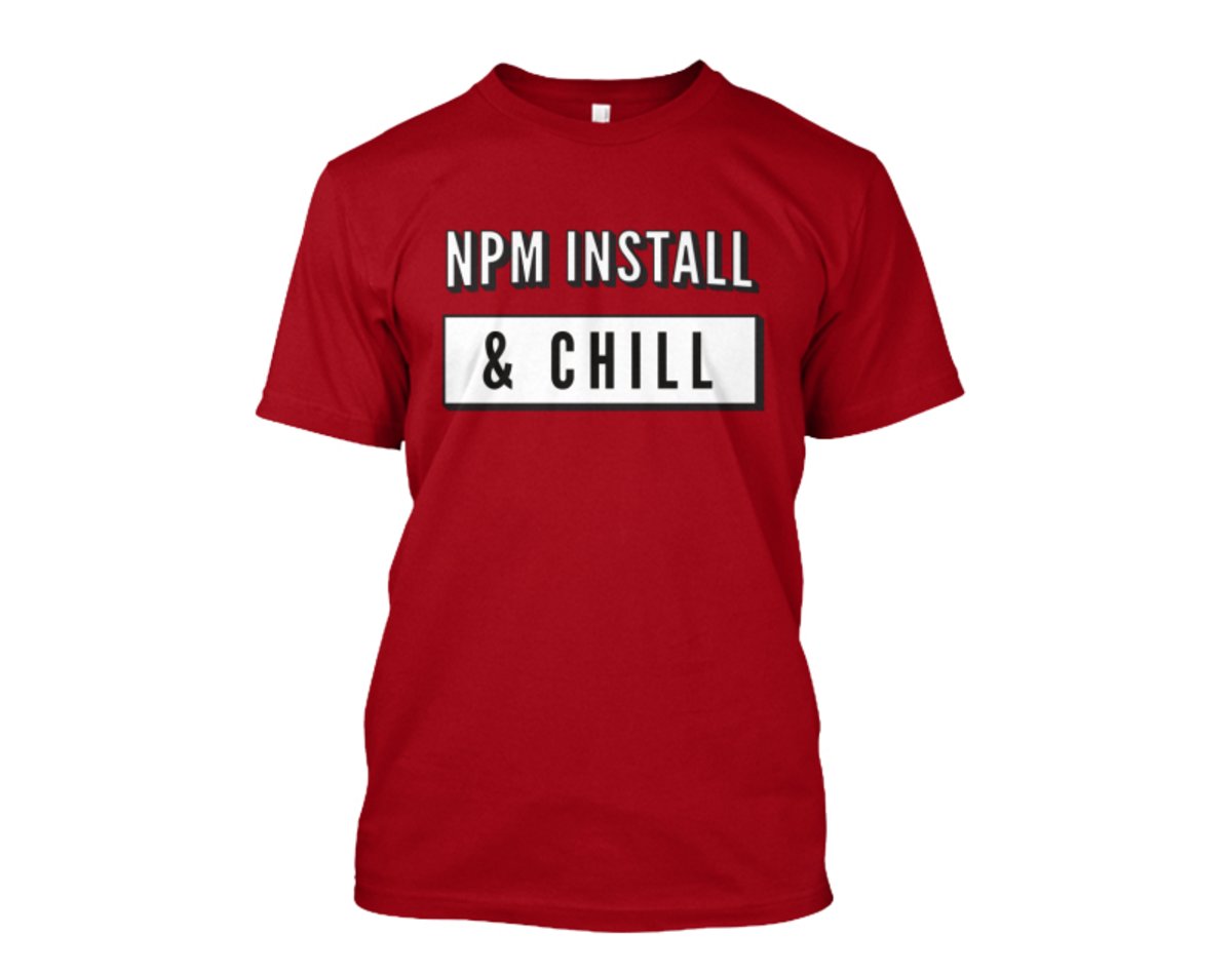 toddmotto's tweet image. 😅 I just designed and made this "npm install & chill" tshirt, now available on Teespring! teespring.com/npm-install-an…