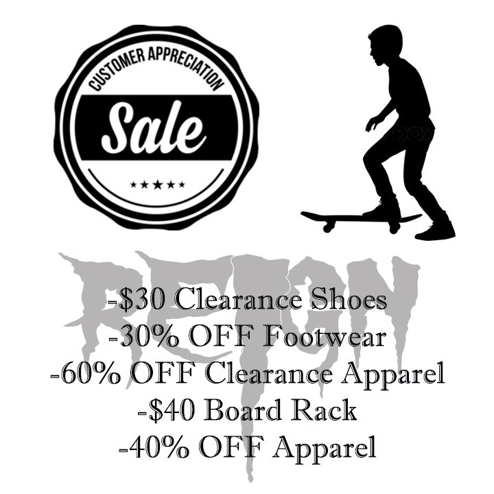 Reign_Skate's tweet photo. Customer Appreciation Sale. This Friday/Saturday/Sunday https://t.co/UGqXPbP9gH