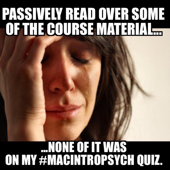 ProfJoeKim's tweet photo. Be an active learner. Don't let this be you on the Friday #MacIntroPsych Quiz. https://t.co/wNr9u2TN2y