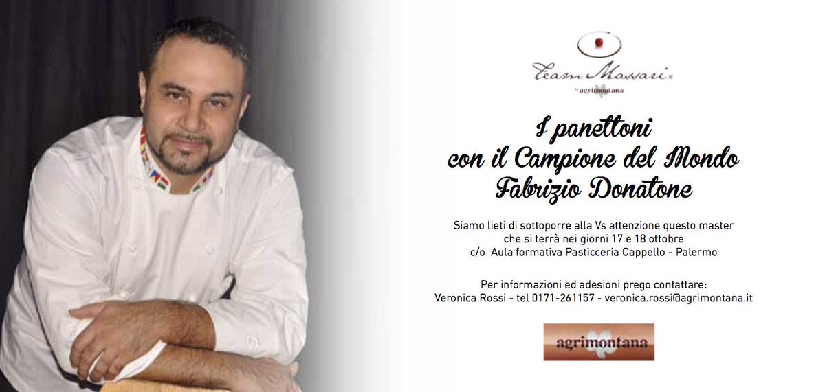 17-18 ottobre: appuntamento a Palermo con il Campione del mondo di pasticceria Fabrizio Donatone per due giorni dedicati al Panettone!