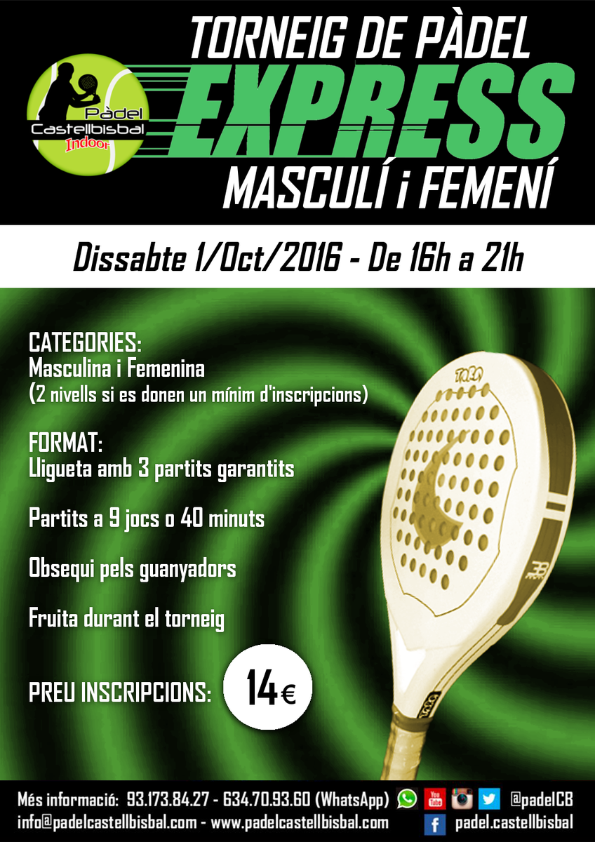 Demà dissabte 1/oct, de 16h a 21h, nou TORNEIG EXPRESS MASCULÍ i FEMENÍ DE #PÀDEL. Encara no us heu inscrit? Afanyeu-vos!!!