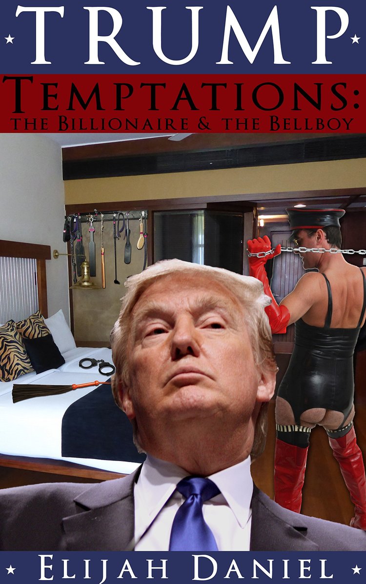 CampusCitizen's tweet image. We give a review of @elijahdaniel's erotic novela of @realDonaldTrump and a lonely hotel bellboy: bit.ly/2cGGkvi #Trump