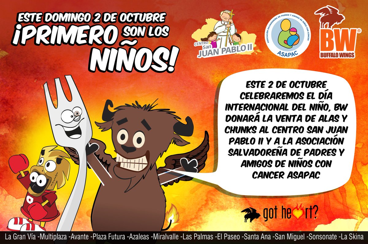 BWelsalvador's tweet image. Este Domingo 2 de octubre, celebraremos el Día Internacional del Niño, donaremos la venta de alas y chunks al #CentroSJPII y #ASAPAC