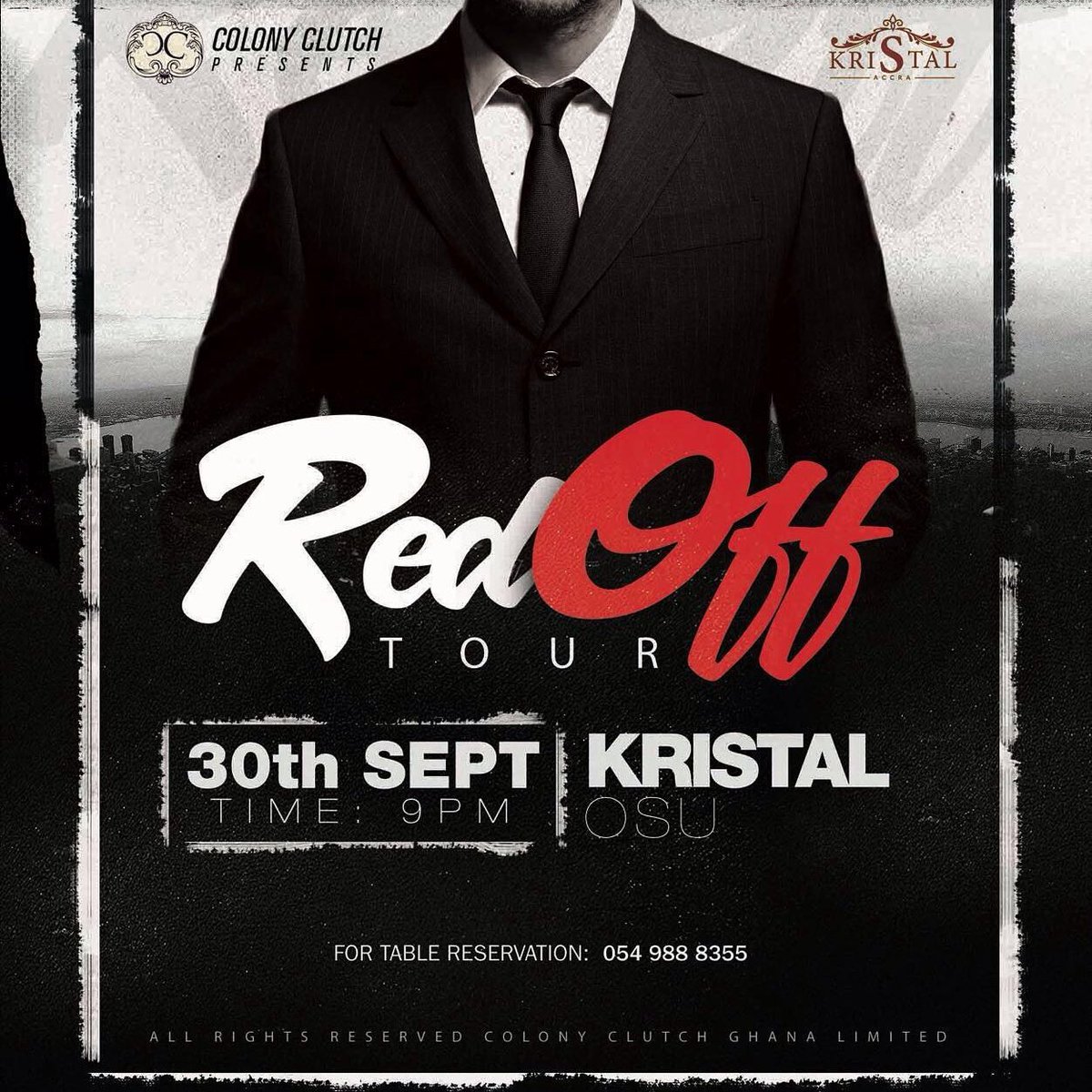 hyperactive_gh's tweet photo. CORPORATE TURN UP: #RedOffTour comes your way this weekend. Join us at Kristal Osu, for an event like no other. Fri SEPT 30
@COLONY_CLUTCH https://t.co/OWrZcKcfAZ