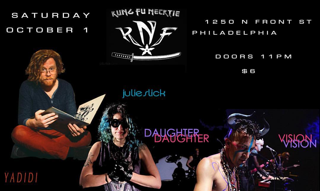 DaughterVision's tweet photo. Hey Philly! DV will be at Kung Fu Necktie with @julieslick and Yadidi Oct 1! Get your tickets! https://t.co/vB9EmmmgKm #bass #dance #80s https://t.co/DvFXGIngay