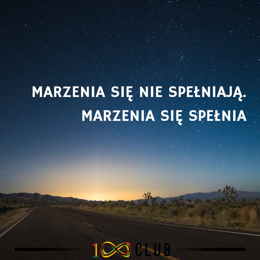 100club__'s tweet photo. Marzenia się nie spełniają. Marzenia się spełnia. #dreams #love #friady https://t.co/CcRGBIBFZF
