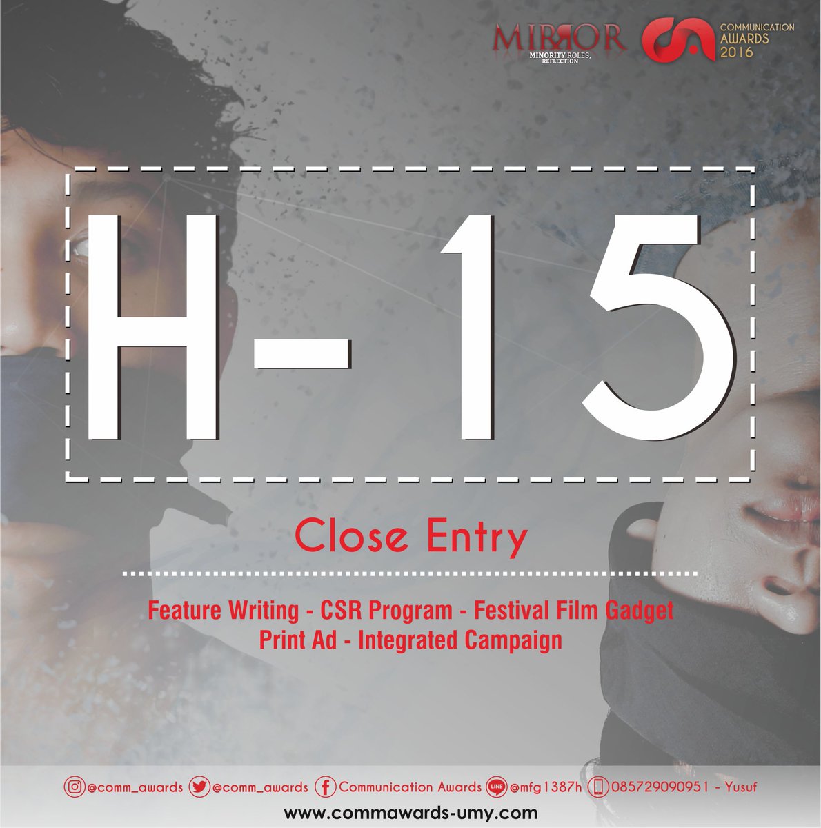 ilkomunissula's tweet photo. Masih ada 15 hari untuk entry @comm_awards , langsung cek website-nya yuk! https://t.co/q7TPBz7kel