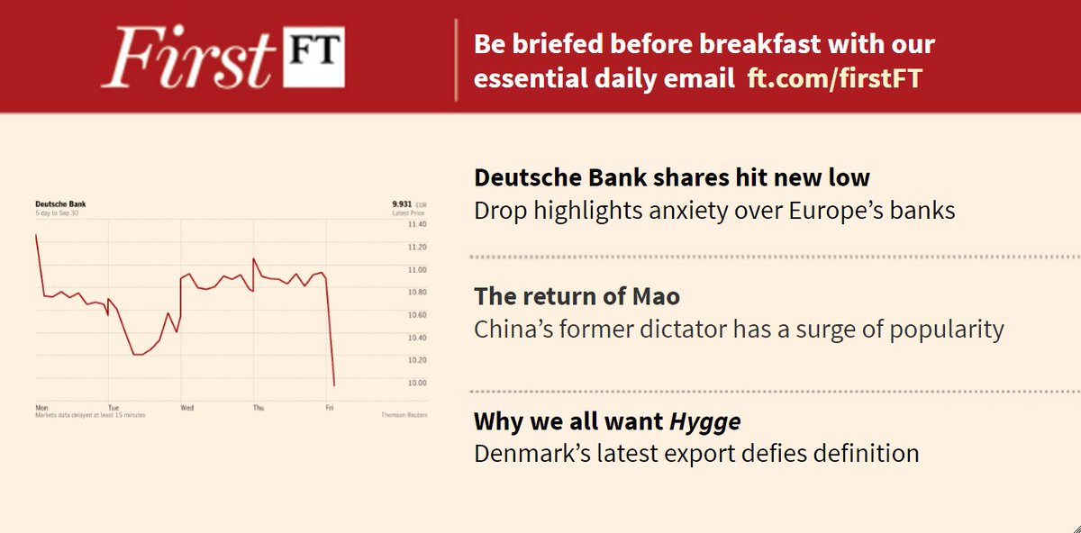 FT's tweet image. Deutsche shares hit new low, the return of more, why we all want hygge and more. Sign up for #FirstFT here: on.ft.com/2cG0Hxw