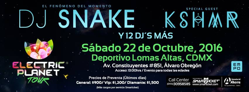 ElectronicaMX's tweet photo. CDMX: @DjSnake, @KSHMRmusic y más en @EPMusicFest!! Sábado 22 de Octubre, Deportivo Lomas Altas, Gral $500 acá https://t.co/vsene9qgnQ =) https://t.co/paF54jCwts
