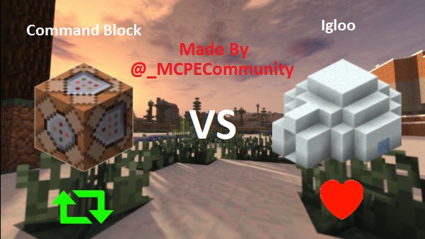_FlaxYT's tweet photo. What do want to see first in #MCPE? :)

- RETWEET = Command Block
- LIKE = Igloo https://t.co/eWJD0YHSrv