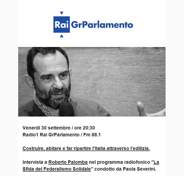Questa sera - 20:30 Roberto Palomba - Radio 1 Rai Gr Parlamento Fm 88.1 - LA SFIDA DEL FEDERALISMO SOLIDALE -