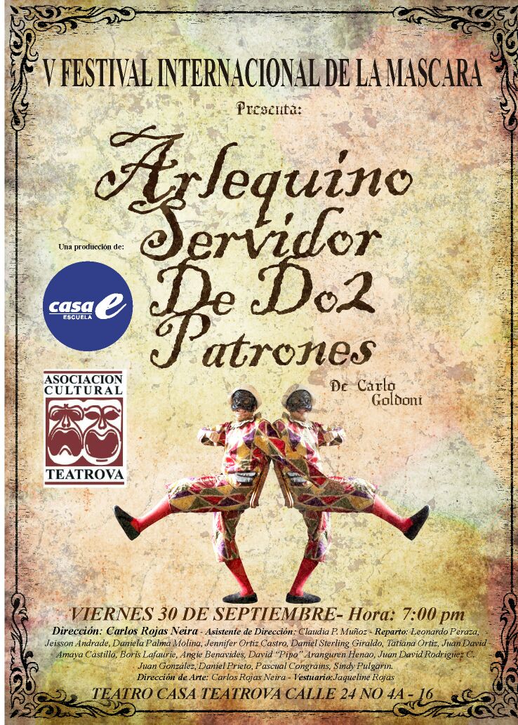 JuanDAmaya23's tweet image. Hoy viernes de teatro y #Arlequino esta en el #VFestivalInternacionaldelaMáscara ra en @Teatrova 7pm los esperamos