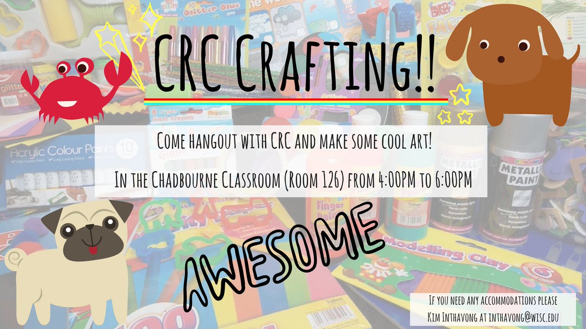 WHAT'S POPPIN' CRC COME TO OUR CRC CRAFTING TODAY FROM 4 - 6 YO B THEIR** OR B SKWARE K THNX BYE