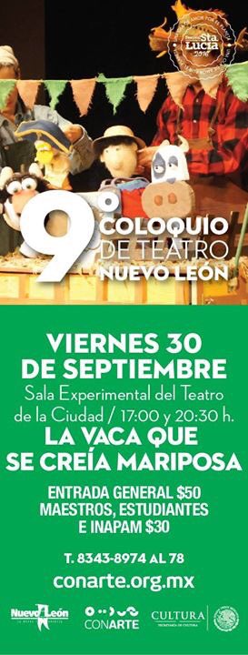 Coloquiodteatro's tweet photo. Últimos dos días de actividades... Ven a ver teatro! LA VACA QUE SE CREÍA MARIPOSA #teatro #coloquiodeteatronuevoleón #CDTNL https://t.co/FDXsZVtZnk